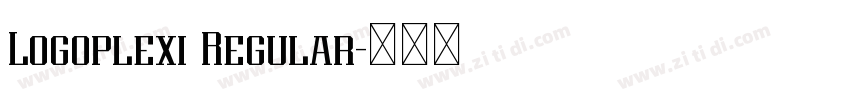 Logoplexi Regular字体转换 Logoplexi Regular字体转换